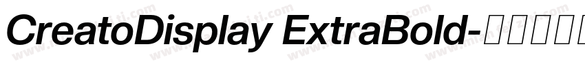 CreatoDisplay ExtraBold字体转换